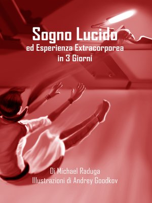 cover image of Sogno Lucido ed Esperienza Extracorporea in 3 Giorni